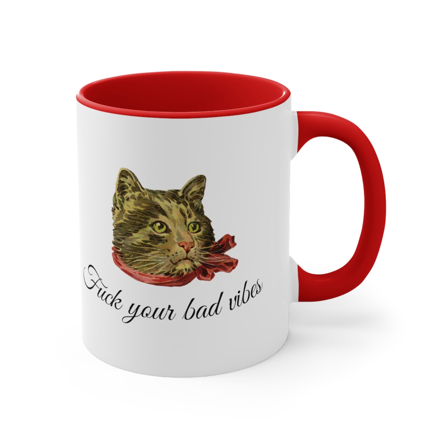 white and red mug featuring the phrase "Fuck Your Bad Vibes" in elegant cursive beneath a charming vintage graphic of a stylish cat sporting a scarf