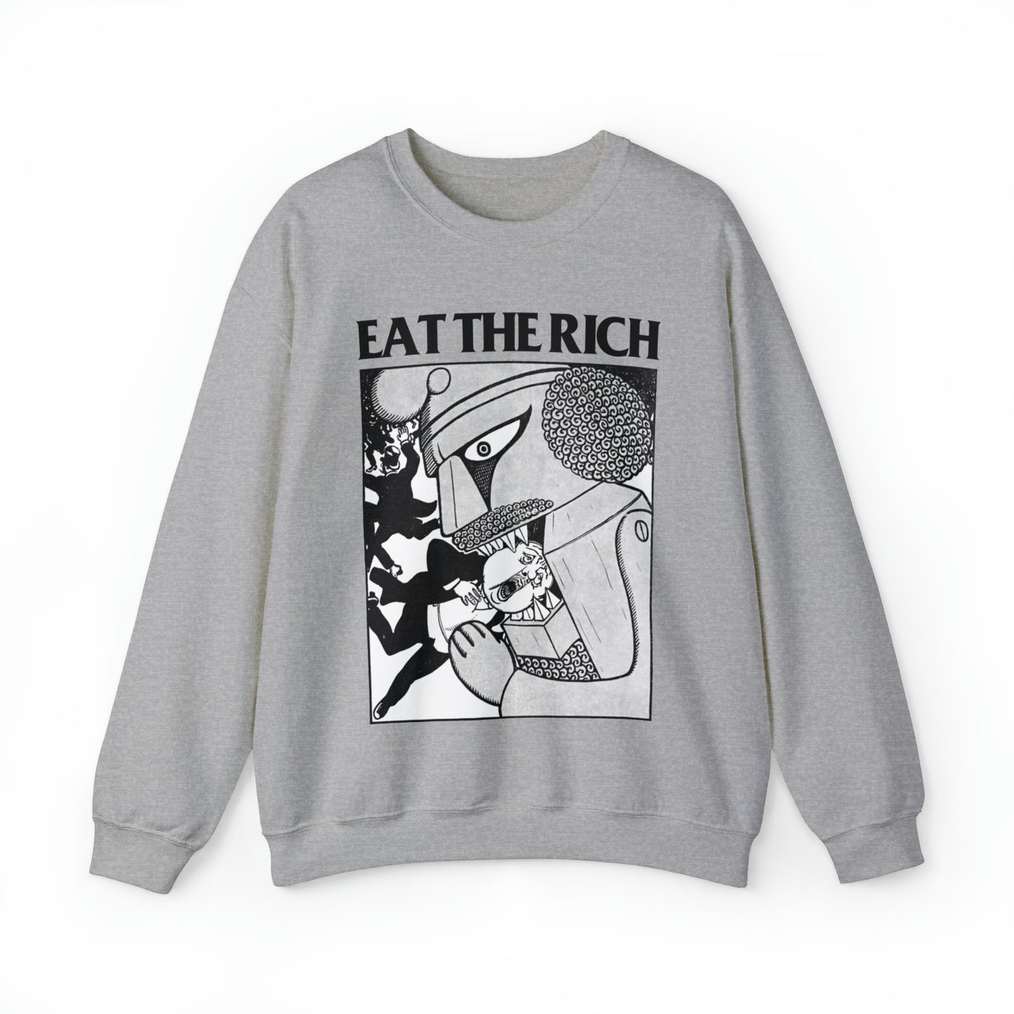 Eat The Rich Anti-capitalist Unisex Sweatshirt