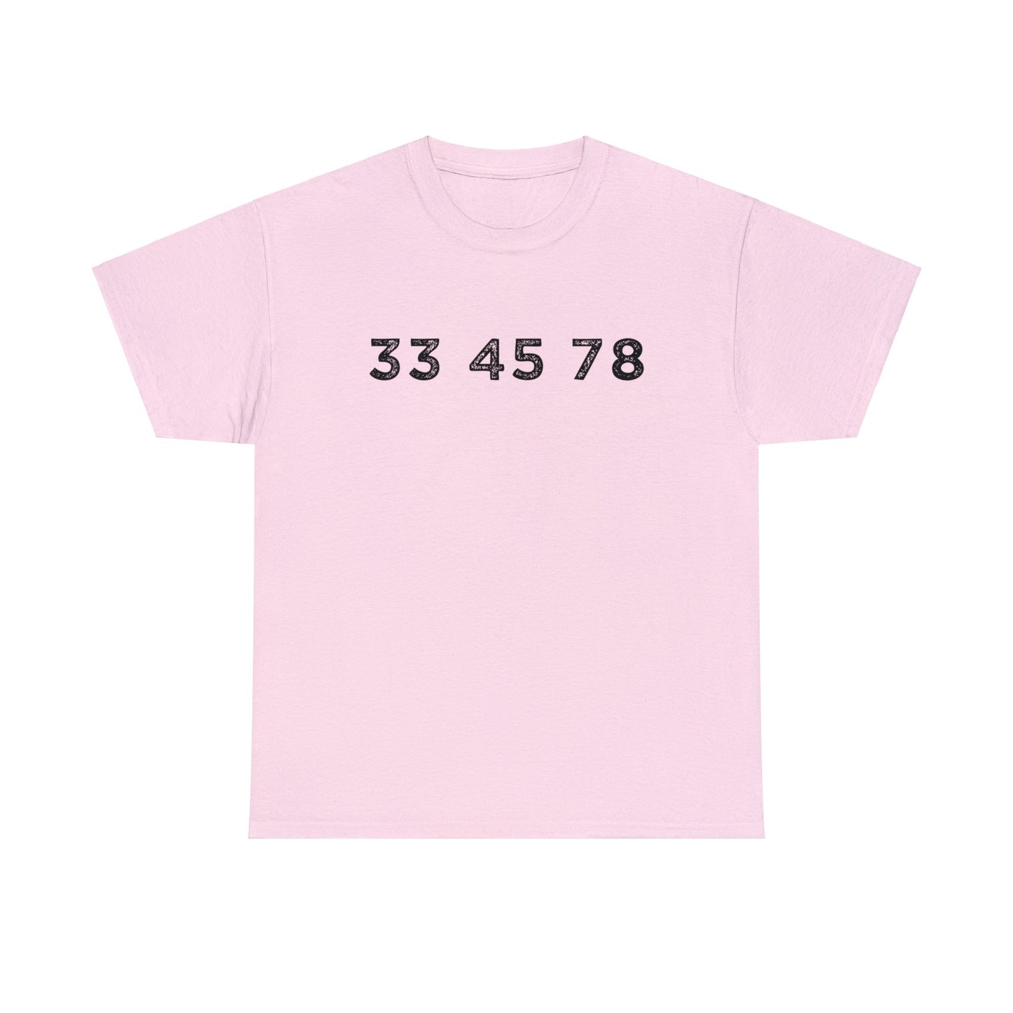 33 45 78 Turntable RPM Unisex T-Shirt