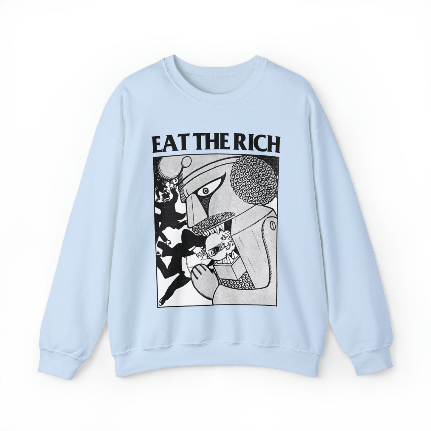 Eat The Rich Anti-capitalist Unisex Sweatshirt