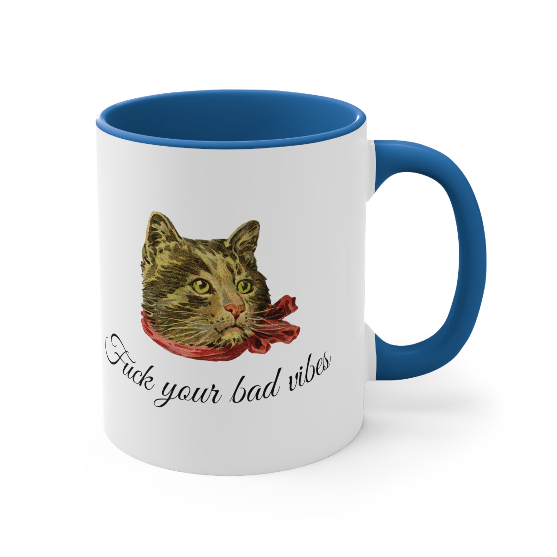 white and teal mug featuring the phrase "Fuck Your Bad Vibes" in elegant cursive beneath a charming vintage graphic of a stylish cat sporting a scarf