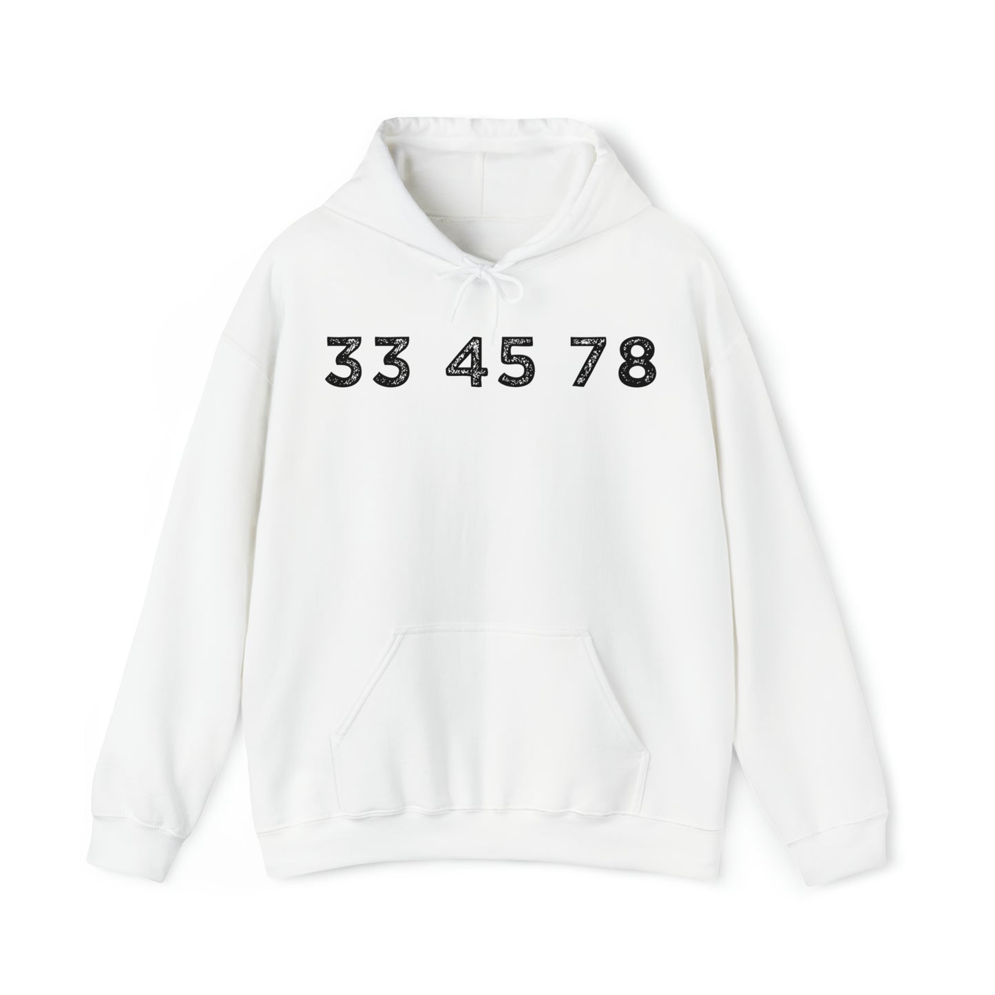 33 45 78 Turntable RPM Unisex Hooded Sweatshirt