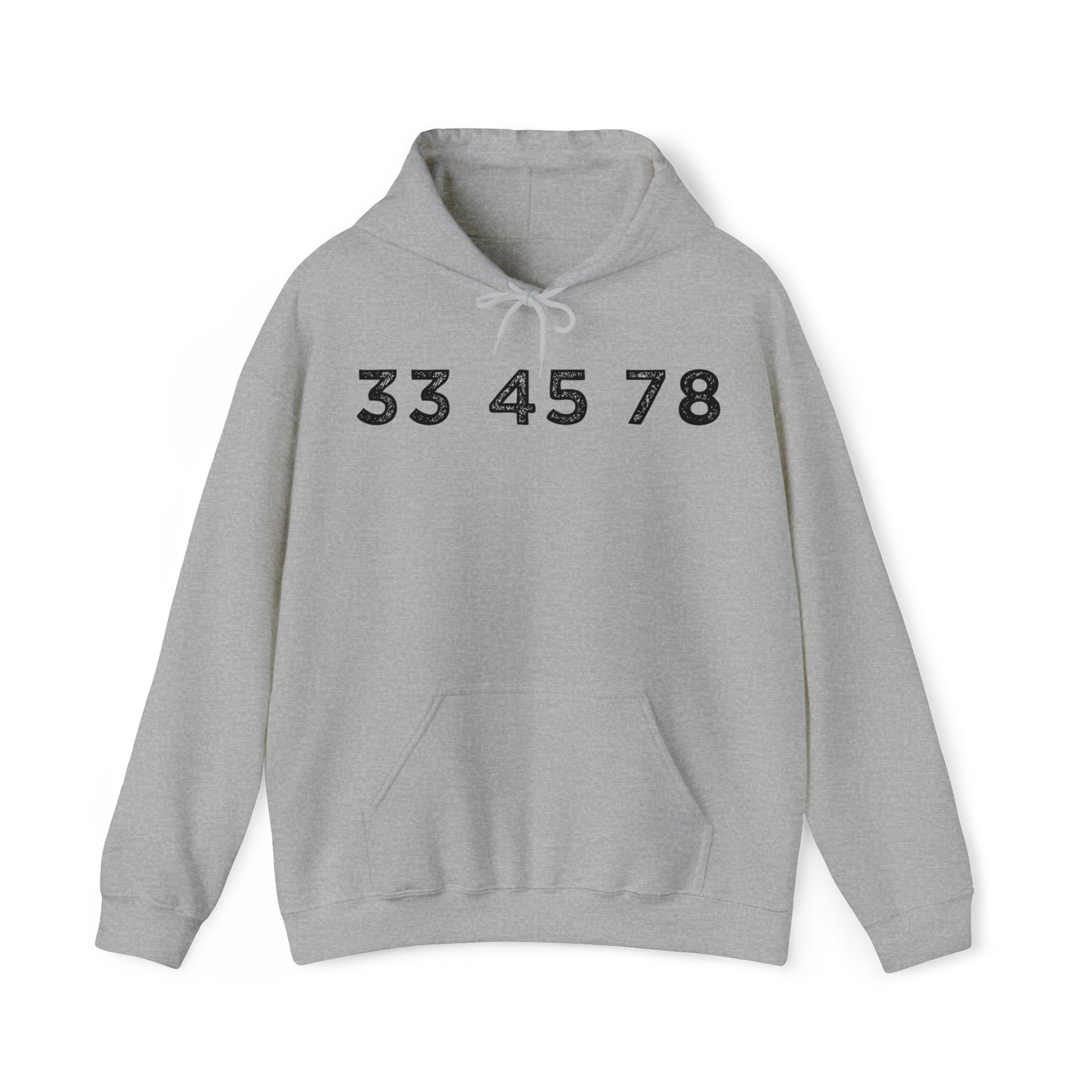 33 45 78 Turntable RPM Unisex Hooded Sweatshirt