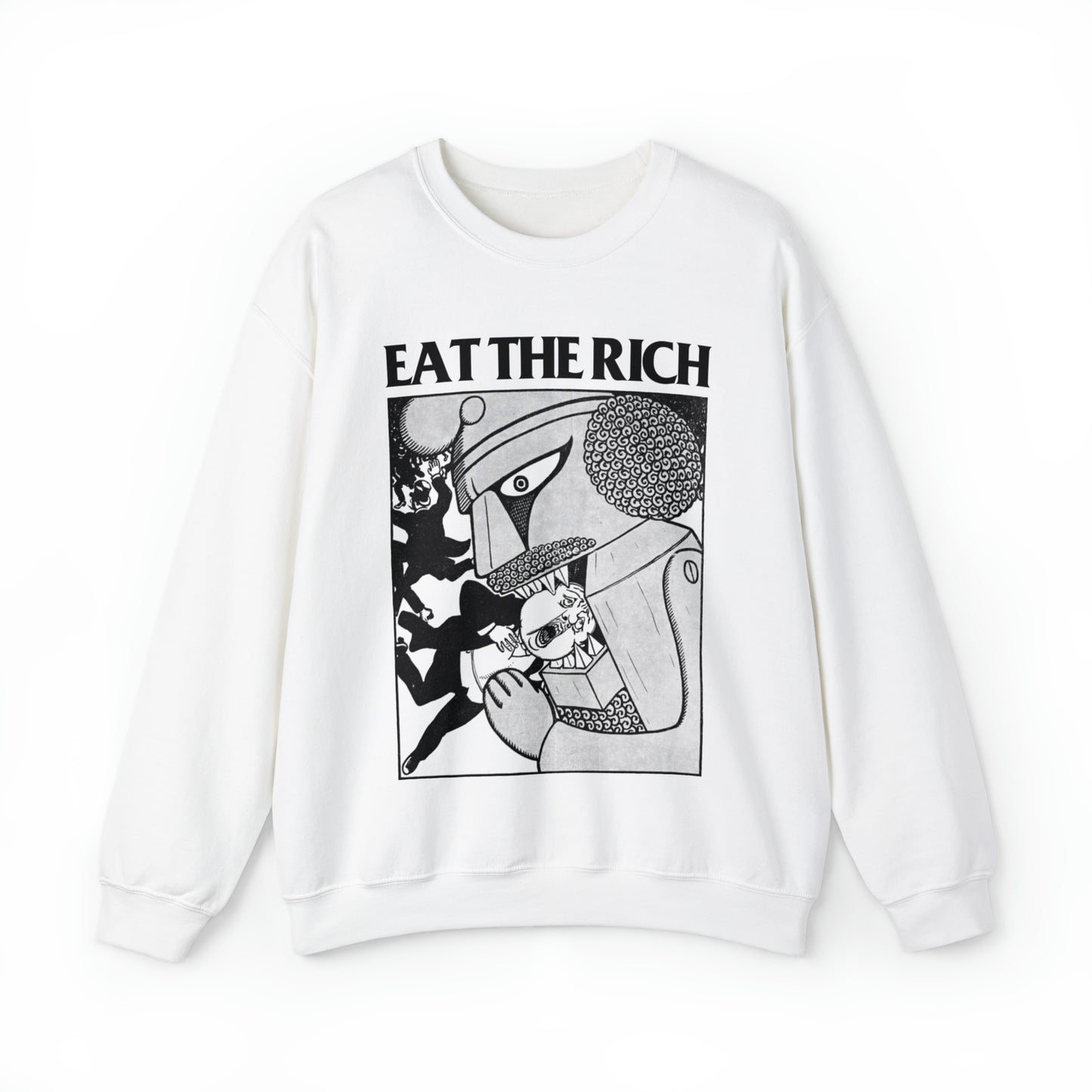 Eat The Rich Anti-capitalist Unisex Sweatshirt