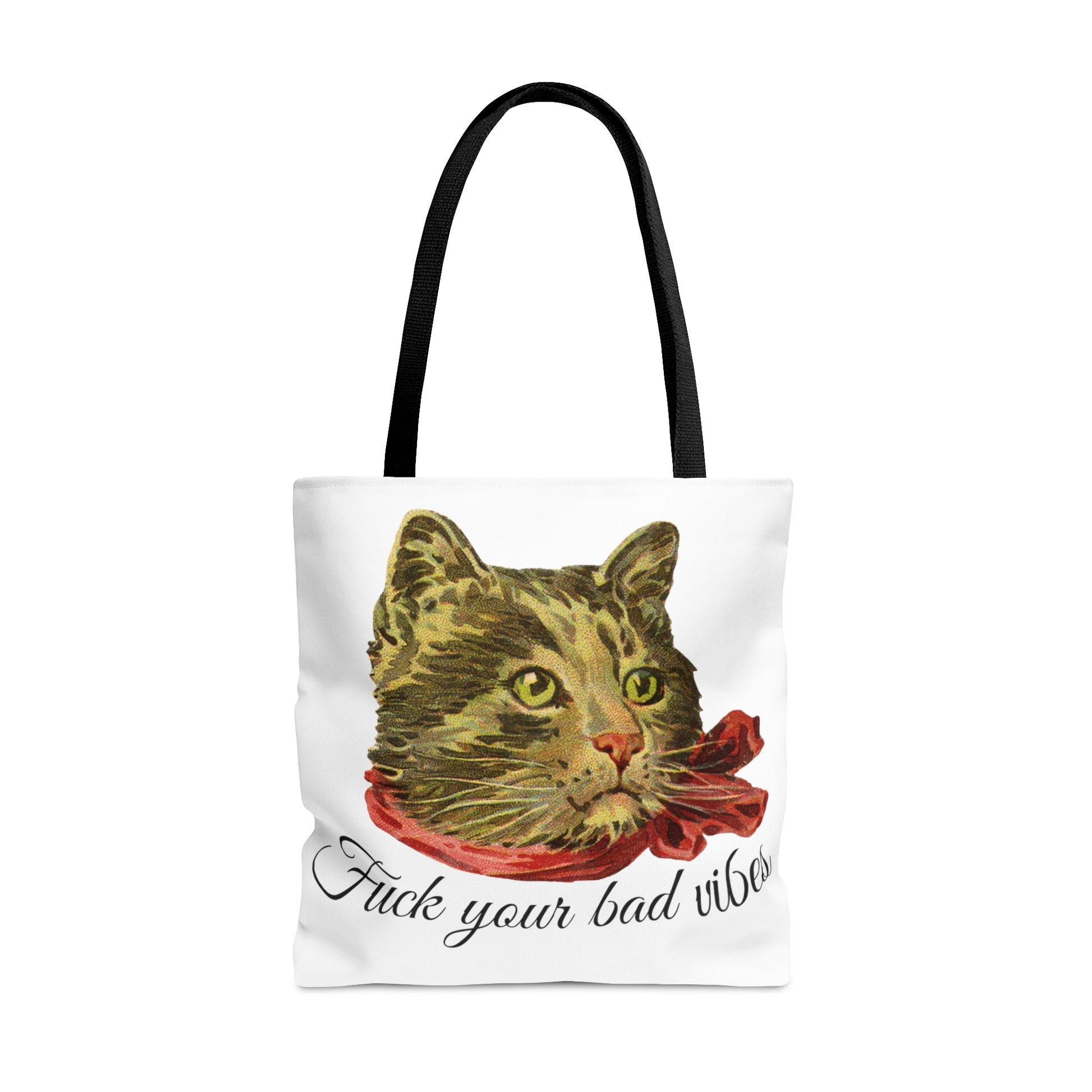 tote bag featuring the phrase "Fuck Your Bad Vibes" in elegant cursive beneath a charming vintage graphic of a stylish cat sporting a scarf