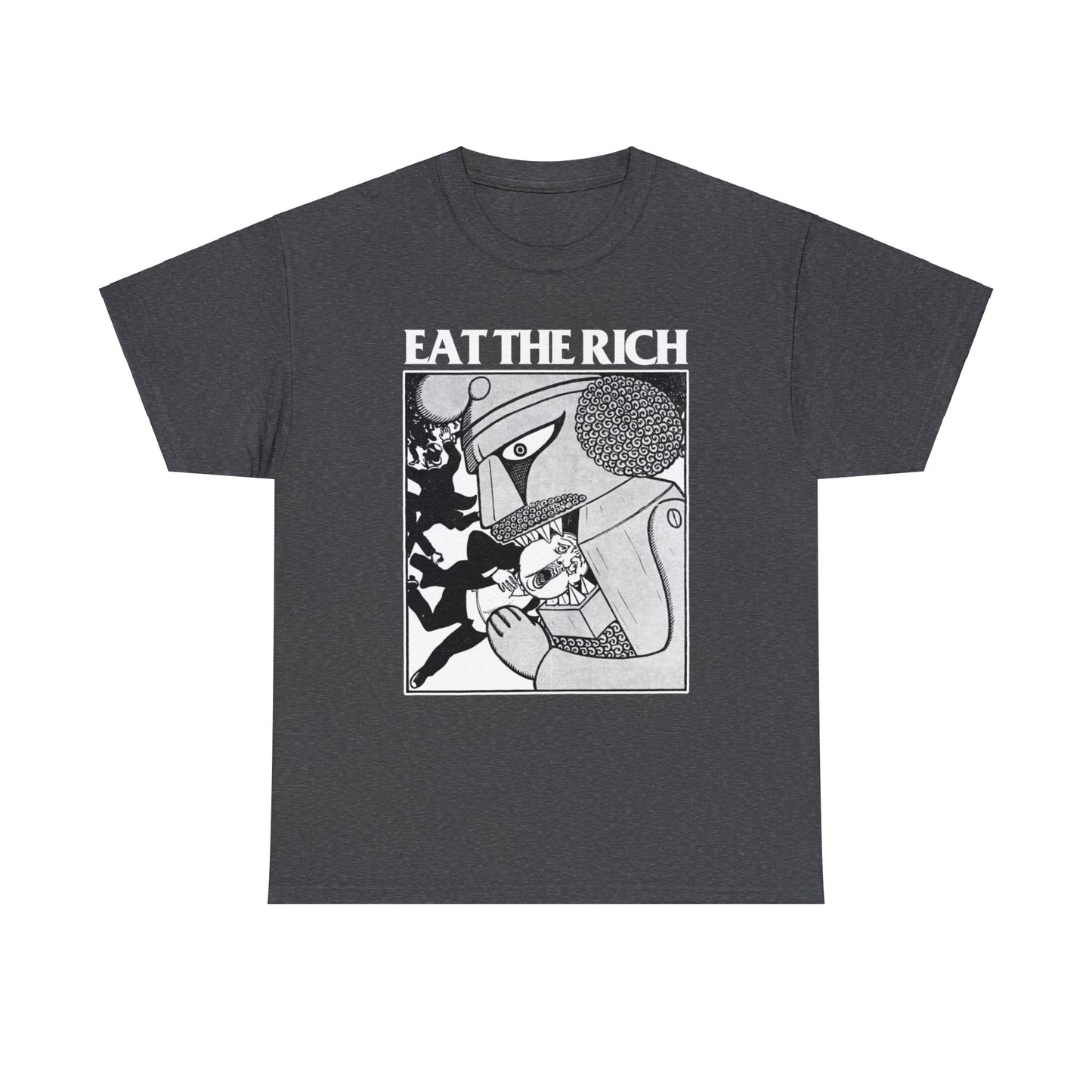 Eat The Rich Anti-Capitalist Unisex Shirt