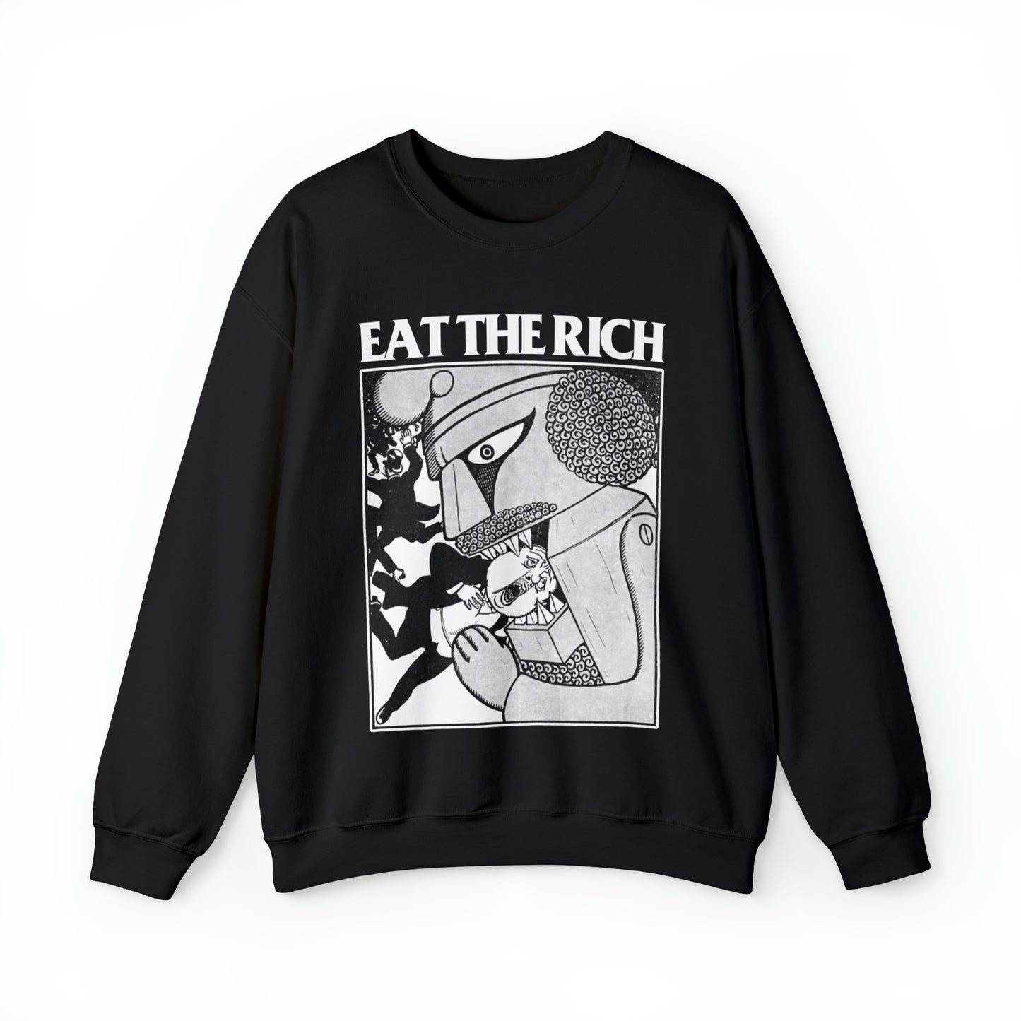 Eat The Rich Anti-capitalist Unisex Sweatshirt