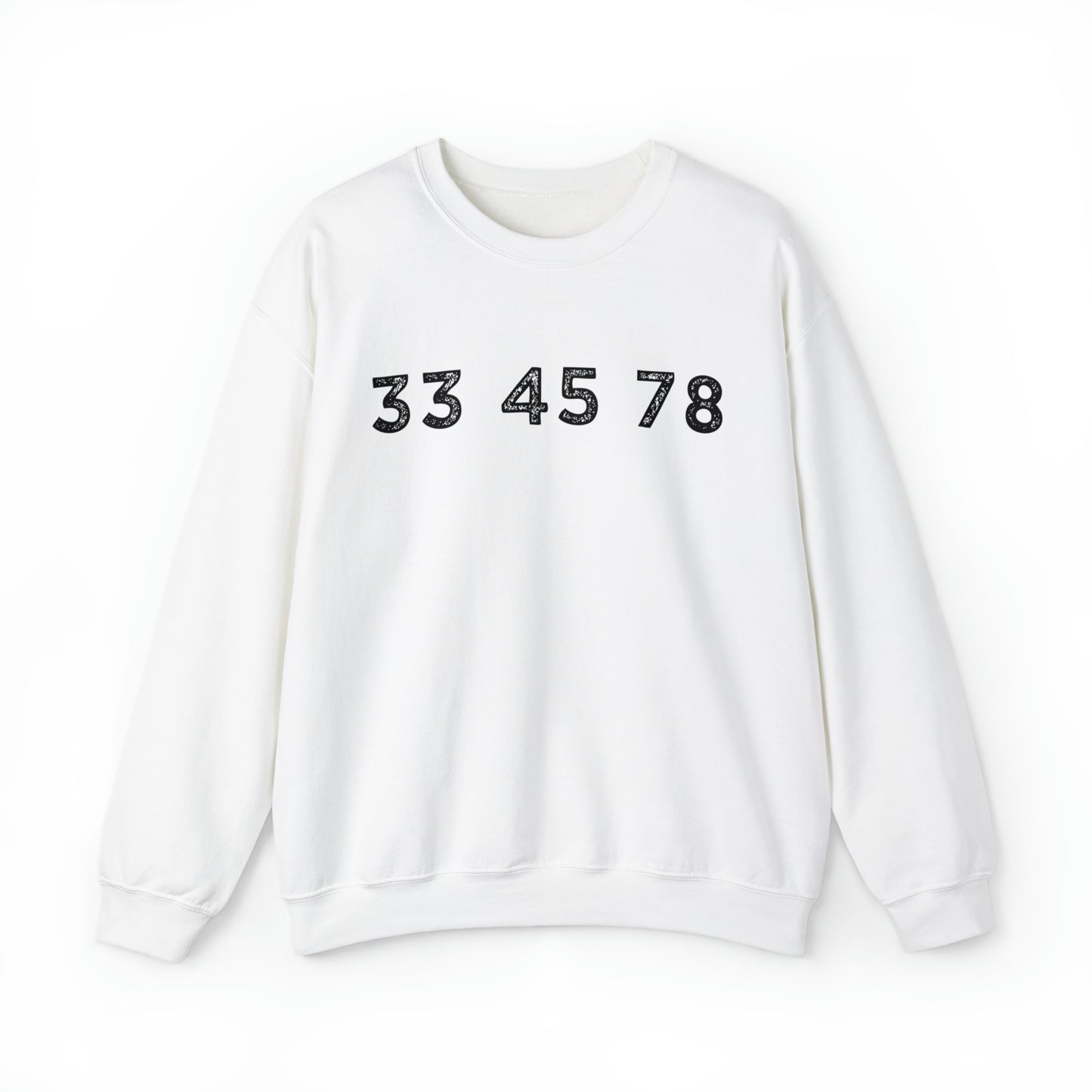 33 45 78 Turntable RPM Unisex Crewneck Sweatshirt