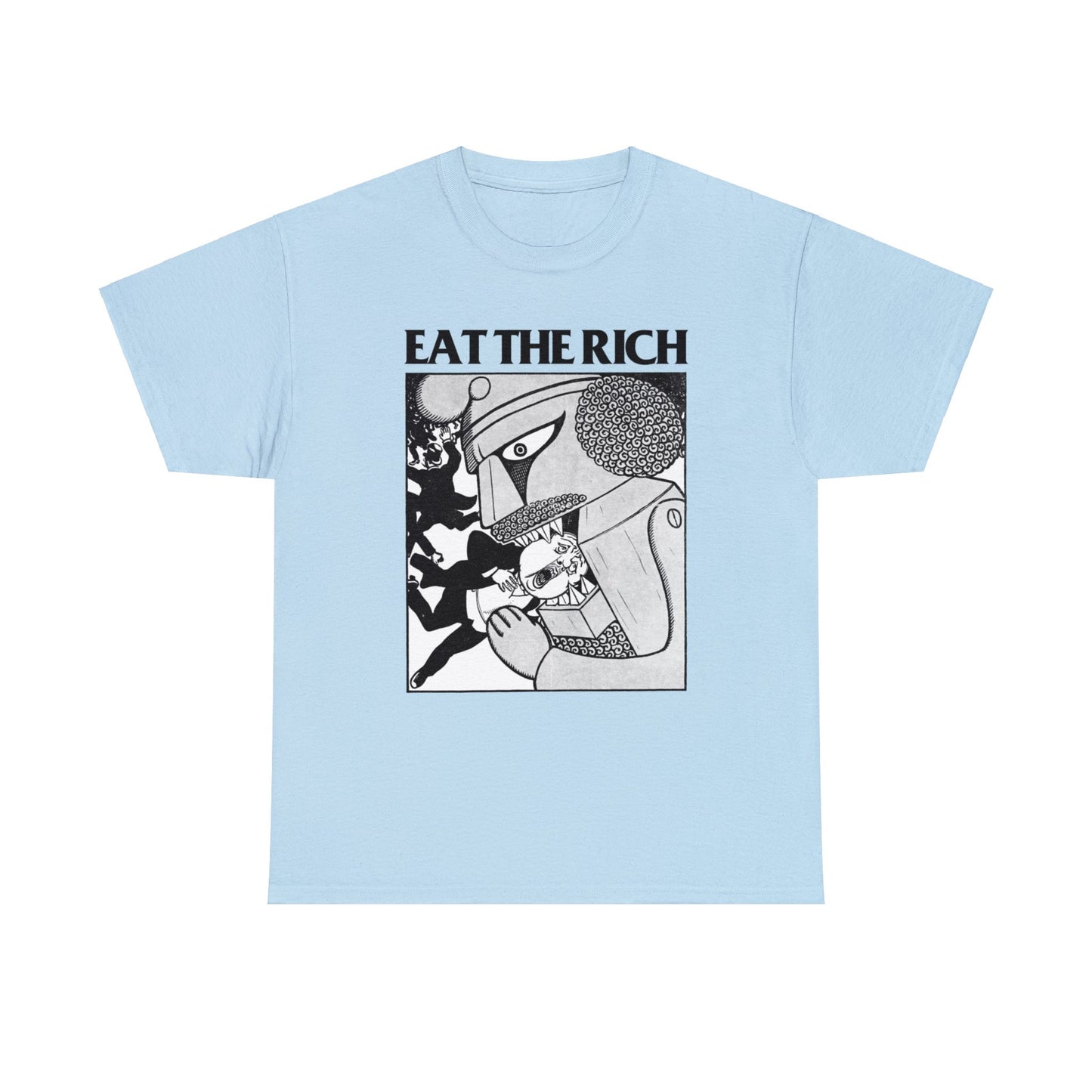 Eat The Rich Anti-Capitalist Unisex Shirt